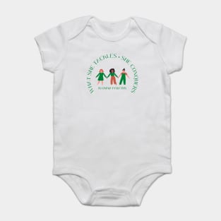 What she tackles, she conquers. In Omnia Paratus - fundraiser Baby Bodysuit